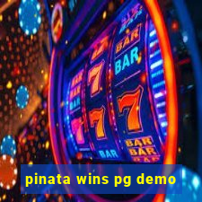 pinata wins pg demo